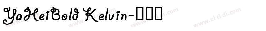 YaHeiBold Kelvin字体转换